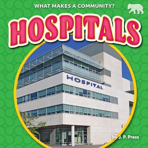 Cover of Hospitals (What Makes a Community?)