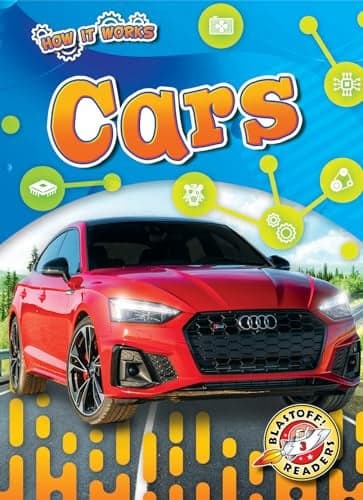 Cover of Cars (How It Works, Blastoff! Readers, Level 3)