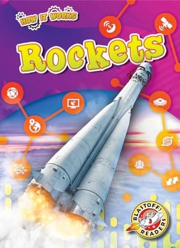 Cover of Rockets (How It Works, Blastoff! Readers, Level 3)