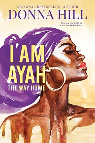 Cover of I Am Ayah: The Way Home