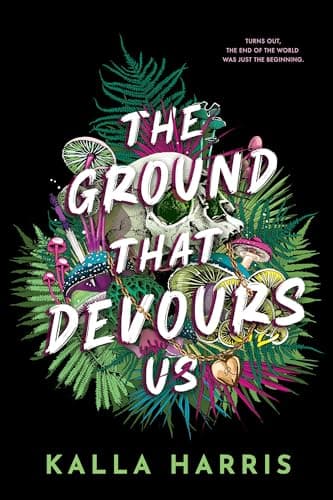 Cover of The Ground That Devours Us