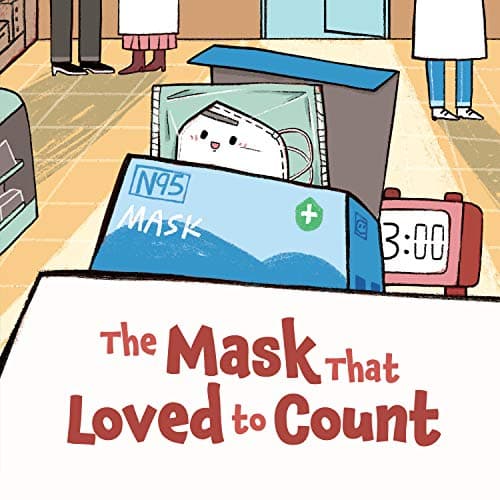 Cover of The Mask That Loved to Count (Hopeful Picture Books)