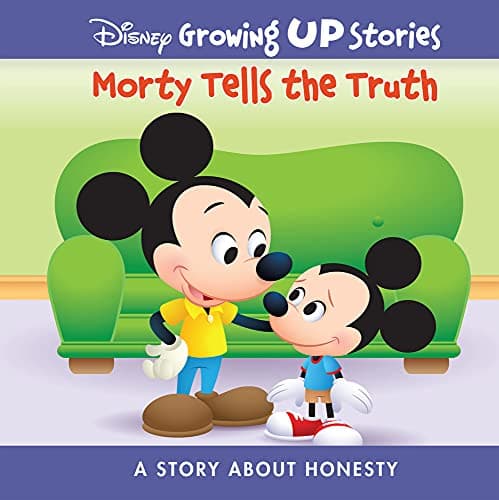 Cover of Morty Tells the Truth: A Story About Honesty (Disney Growing Up Stories)