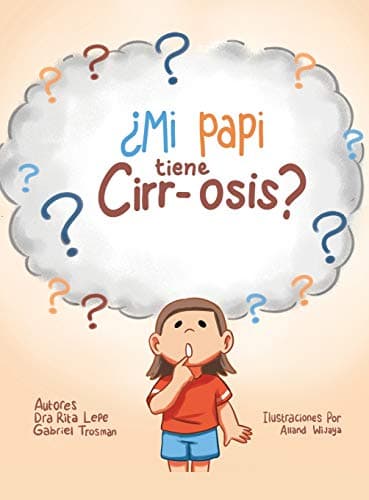 Cover of ¿Mi Papi Tiene Cirr-Osis?