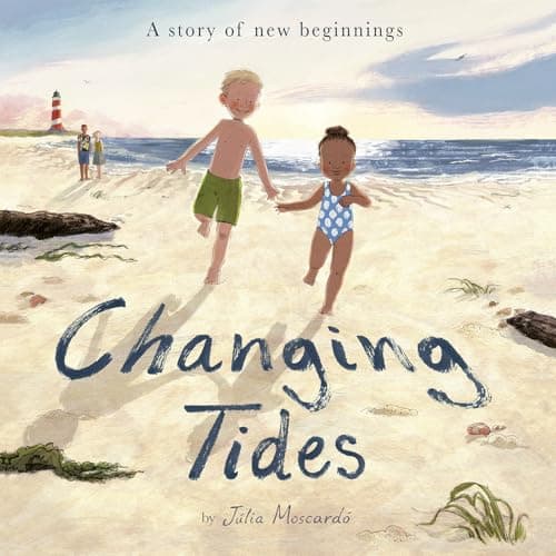 Cover of Changing Tides: A Story of New Beginnings