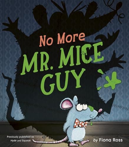 Cover of No More Mr. Mice Guy