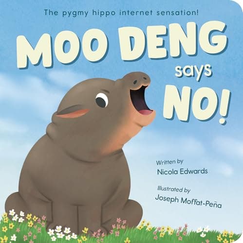 Cover of Moo Deng Says No!