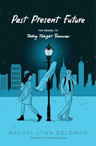 Cover of Past Present Future (Today Tonight Tomorrow, Bk. 2)