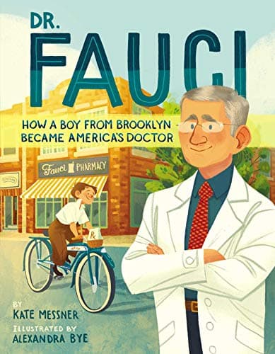 Cover of Dr. Fauci: How a Boy from Brooklyn Became America's Doctor