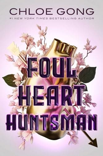 Cover of Foul Heart Huntsman (Foul Lady Fortune Duet, Bk. 2)