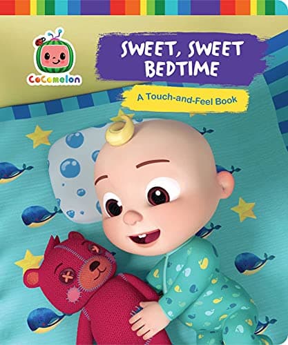 Cover of Sweet, Sweet Bedtime: A Touch-and-Feel Book (CoComelon)