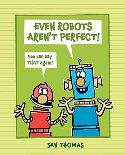 Cover of Even Robots Aren't Perfect! (Robots, Bk. 1)