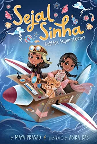 Cover of Sejal Sinha Battles Superstorms (Bk. 1)
