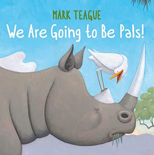 Cover of We Are Going to Be Pals!