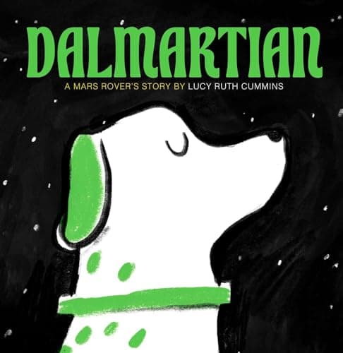 Cover of Dalmartian: A Mars Rover's Story