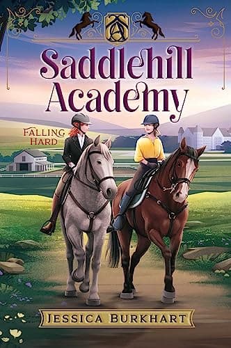 Cover of Falling Hard (Saddlehill Academy, Bk. 3)