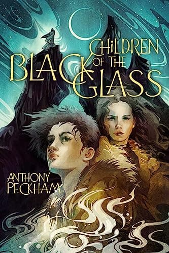 Cover of Children of the Black Glass (Bk. 1)
