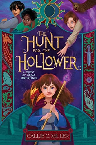 Cover of The Hunt for the Hollower (A Quest of Great Importance)