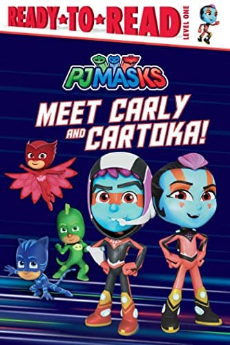 Cover of Meet Carly and Cartoka! (PJ Masks, Ready-To-Read, Level 1)
