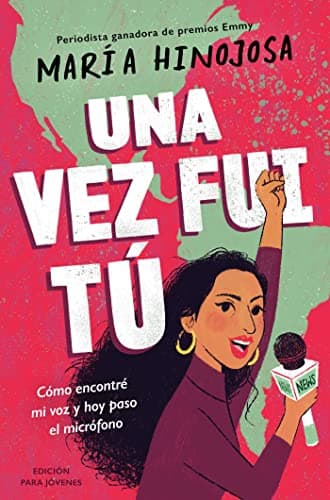 Cover of Una Vez Fui Tú (Youth Edition)