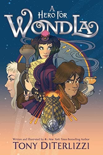 Cover of A Hero for WondLa (WondLa Series, Bk. 2)