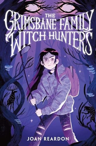 Cover of The Grimsbane Family Witch Hunters