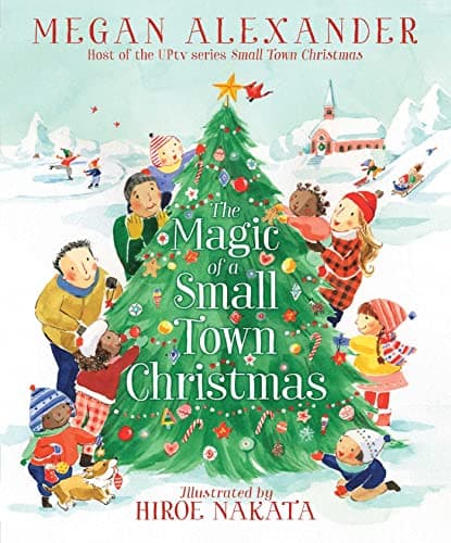 Cover of The Magic of a Small Town Christmas