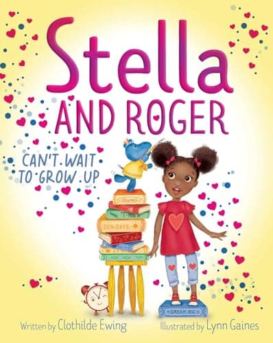 Cover of Stella and Roger Can't Wait to Grow Up