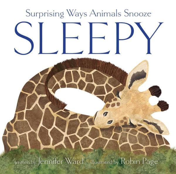 Cover of Sleepy: Surprising Ways Animals Snooze