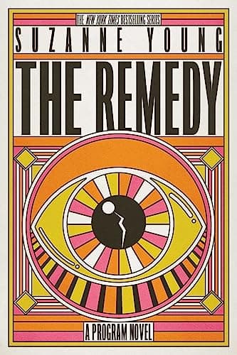 Cover of The Remedy (Program, Bk. 3)