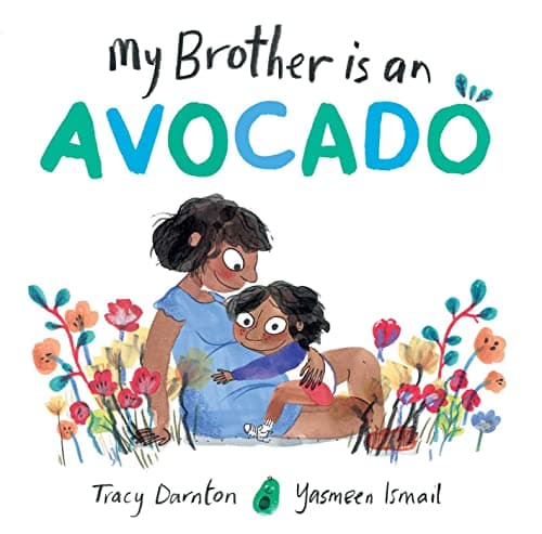 Cover of My Brother Is an Avocado