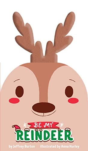 Cover of Be My Reindeer
