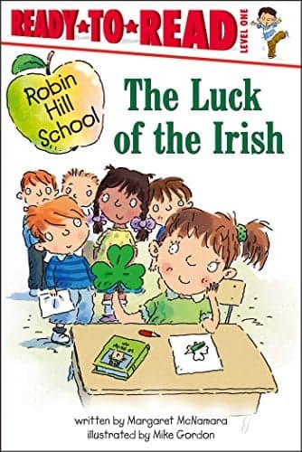 Cover of The Luck of the Irish (Robin Hill School, Ready-To-Read, Level 1)