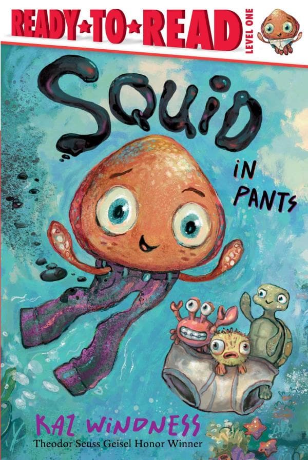Cover of Squid in Pants (Ready-To-Read, Level 1)