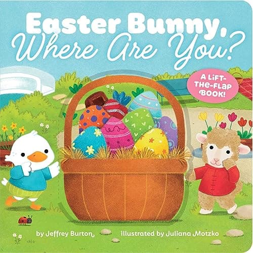 Cover of Easter Bunny, Where Are You? A Lift-the-Flap Book!