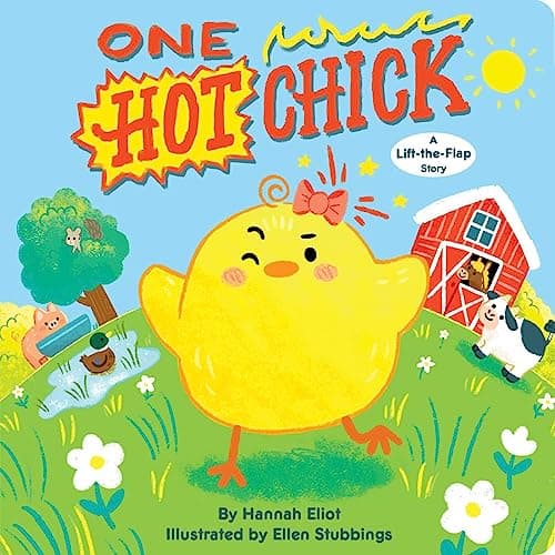Cover of One Hot Chick a Lift-the-Flap Story