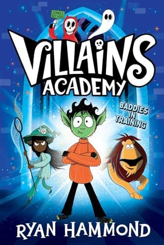 Cover of Villains Academy (Bk. 1)