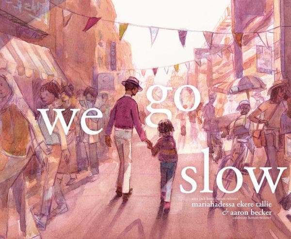 Cover of We Go Slow