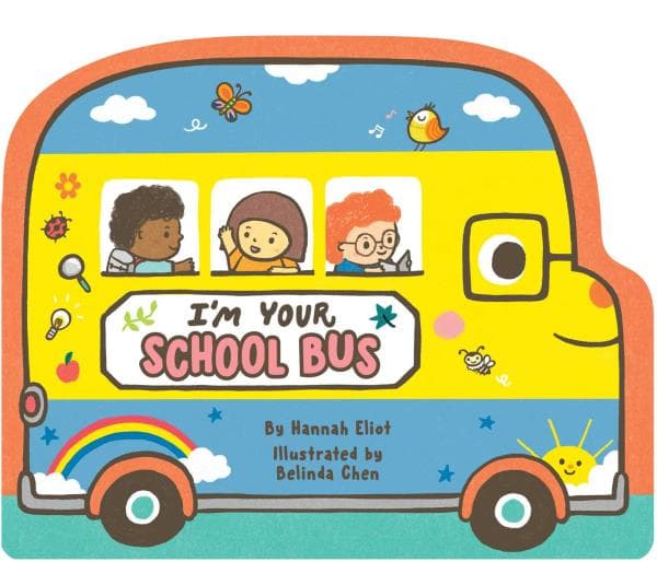 Cover of I'm Your School Bus