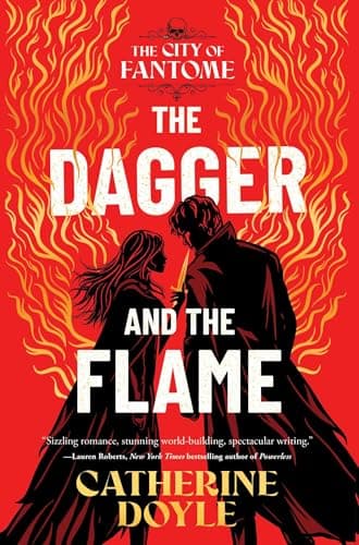 Cover of The Dagger and the Flame (The City of Fantome, Bk. 1)