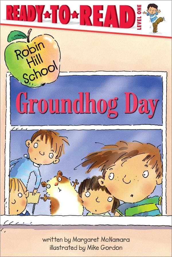 Cover of Groundhog Day (Robin Hill School, Ready-To-Read, Level 1)