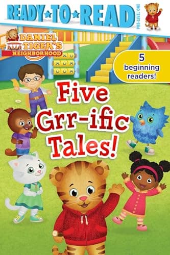 Cover of Five Grr-ific Tales! (Daniel Tiger's Neighborhood, Ready-To-Read, Pre-Level 1)