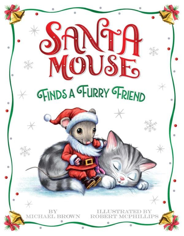 Cover of Santa Mouse Finds a Furry Friend (Santa Mouse)