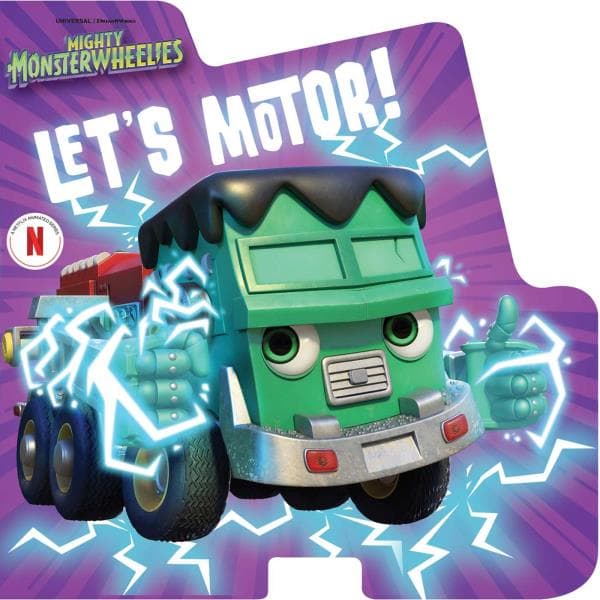 Cover of Let's Motor! (Mighty Monsterwheelies)