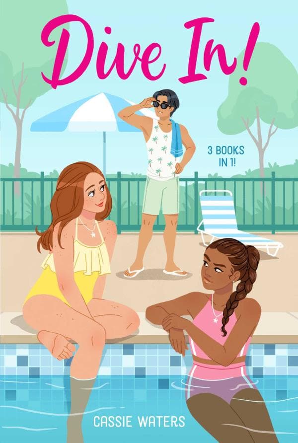 Cover of Dive In! 3 Books in 1! (Dive In/Heat Wave/Cool Down)