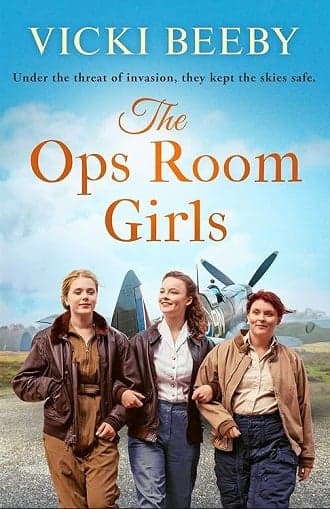 Cover of The Ops Room Girls (Women's Auxiliary Air Force, Bk. 1)