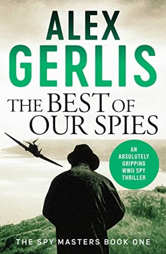 Cover of The Best of Our Spies (The Spy Master, Bk. 1)