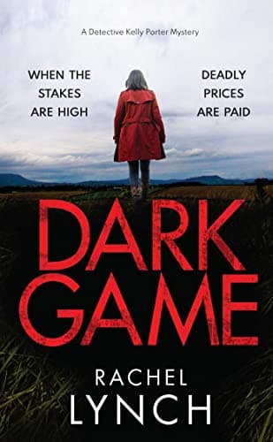 Cover of Dark Game (A Detective Kelly Porter Mystery, Bk. 1)