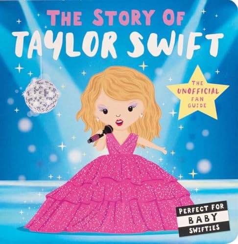 Cover of The Story of Taylor Swift
