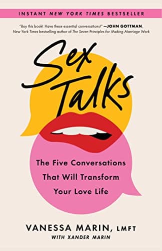 Cover of Sex Talks: The Five Conversations That Will Transform Your Love Life